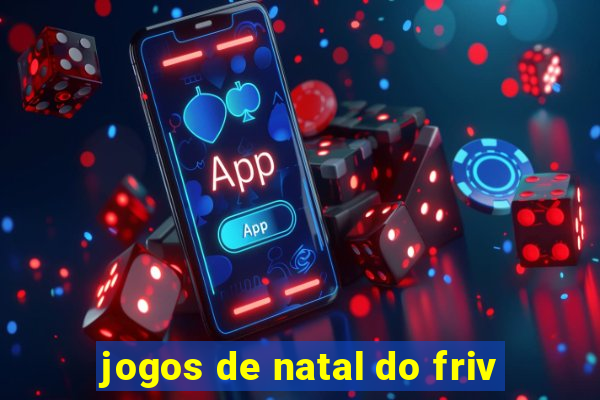 jogos de natal do friv